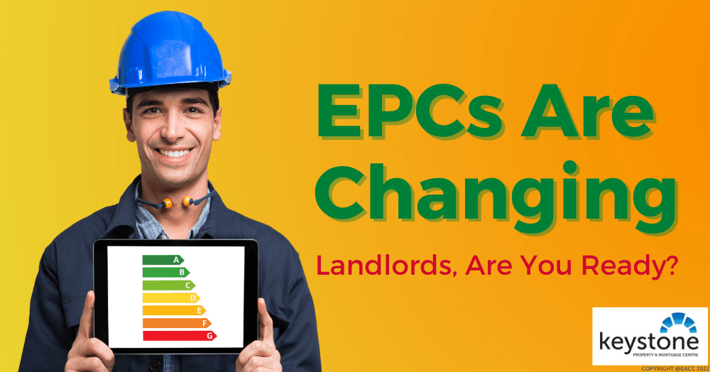 EPCs Are Changing. Landlords in Flintshire, Are You Ready? EPCs Are Changing. Landlords in Flintshire, Are You Ready?