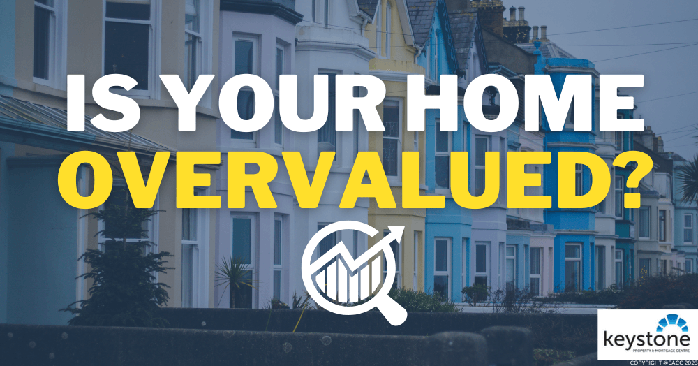 Is Your Flintshire Home Overvalued? Is Your Flintshire Home Overvalued?