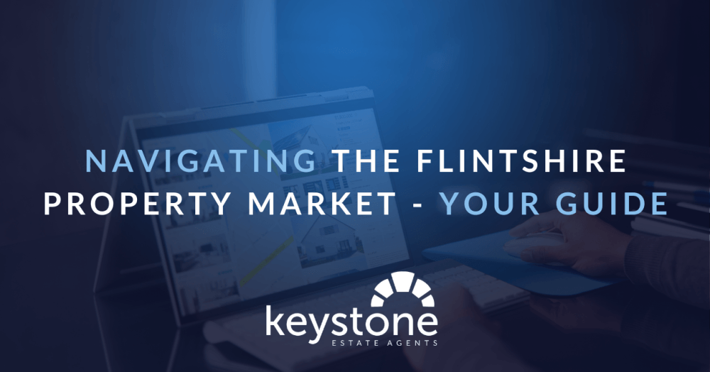 🏡 Navigating the Flintshire Property Market: Your Trusted Local Guide 🏡 Navigating the Flintshire Property Market: Your Trusted Local Guide