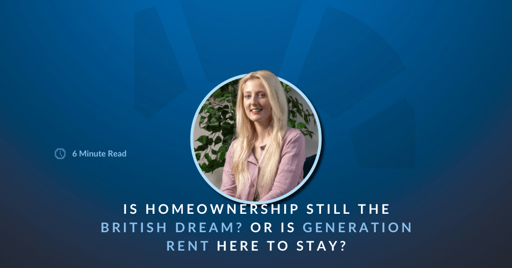 🏡 Is Homeownership Still the British Dream — or Is Generation Rent Here to Stay? 🏡 Is Homeownership Still the British Dream — or Is Generation Rent Here to Stay?