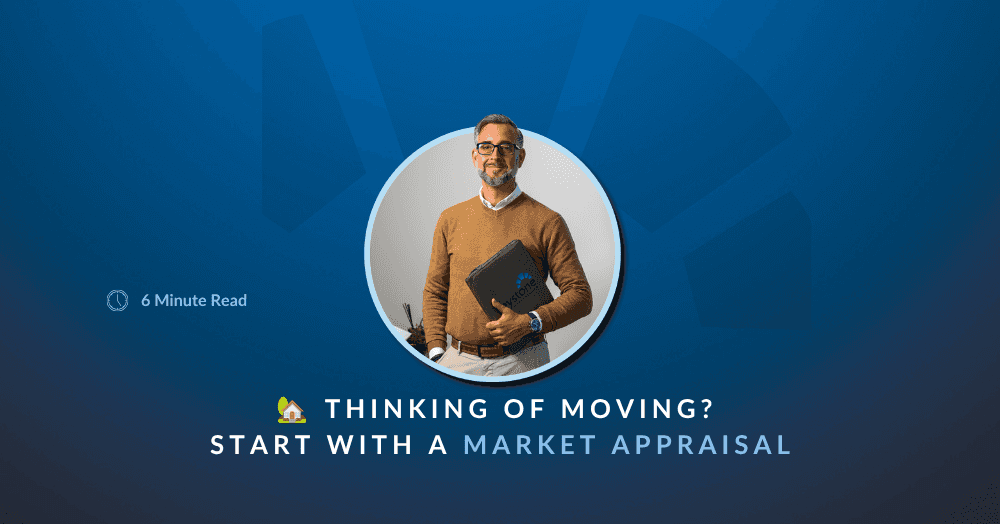 🏡 Thinking of Moving? Start with a Market Appraisal 🏡 Thinking of Moving? Start with a Market Appraisal